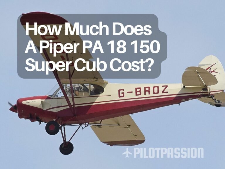 How Much Does A Piper PA 18 150 Super Cub Cost