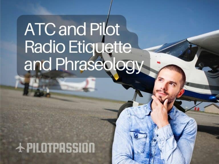 ATC and Pilot Radio Etiquette and Phraseology