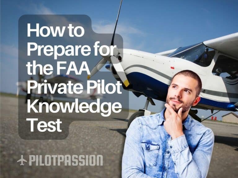 How to Prepare for the FAA Private Pilot Knowledge Test