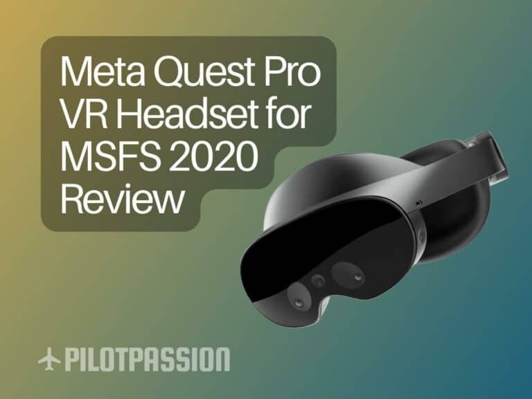 Meta Quest Pro VR Headset for MSFS 2020 Review