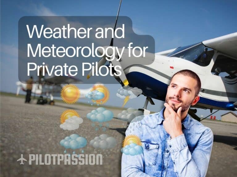 Weather and Meteorology for Private Pilots