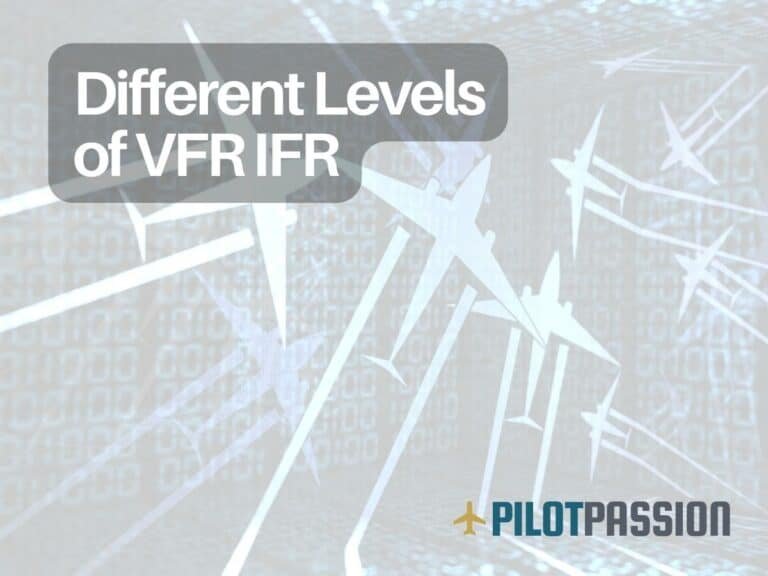 Different Levels of VFR IFR