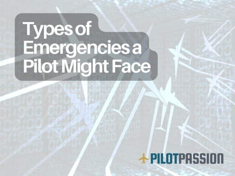 Types of Emergencies a Pilot Might Face