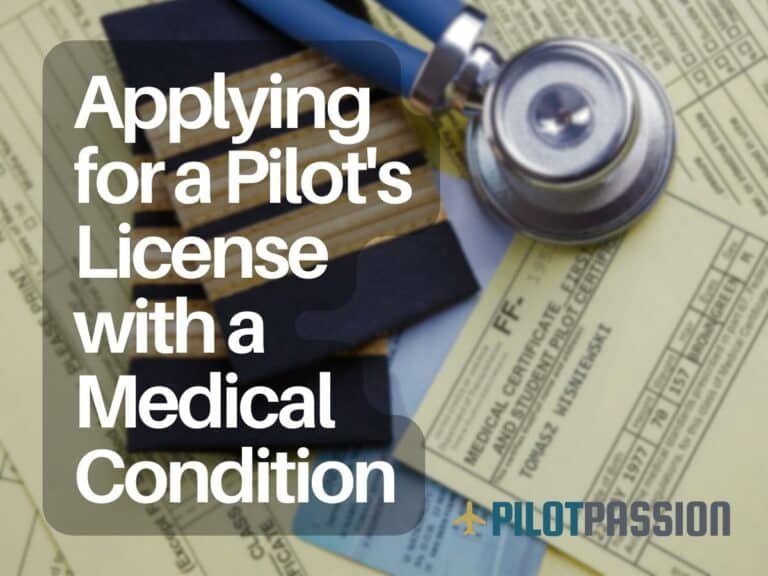 Applying for a Pilot's License in the US with a Medical Condition