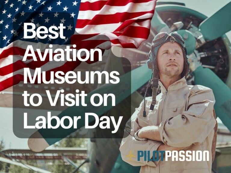 Best Aviation Museums to Visit on Labor Day