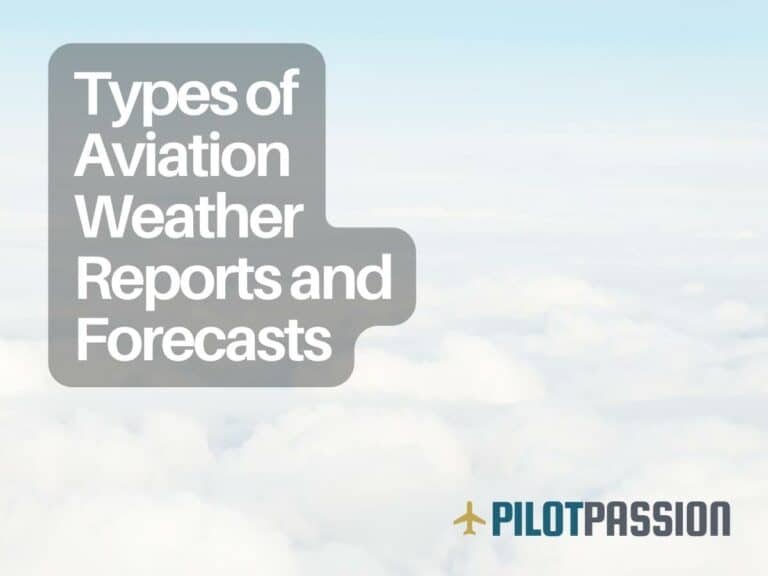 types of aviation weather reports and forecasts